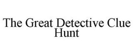 THE GREAT DETECTIVE CLUE HUNT