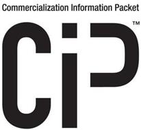 COMMERCIALIZATION INFORMATION PACKET CIP