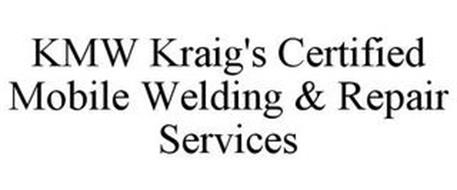 KMW KRAIG'S CERTIFIED MOBILE WELDING & REPAIR SERVICES
