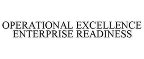 OPERATIONAL EXCELLENCE ENTERPRISE READINESS
