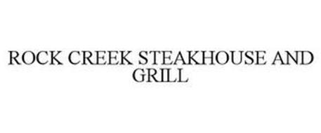 ROCK CREEK STEAKHOUSE AND GRILL