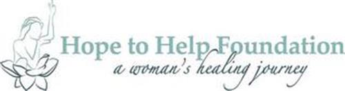 HOPE TO HELP FOUNDATION A WOMAN'S HEALING JOURNEY