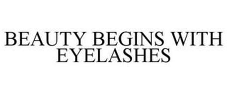 BEAUTY BEGINS WITH LASHES