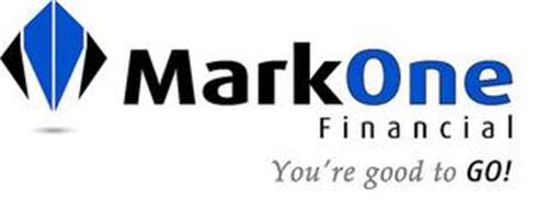 MARKONE FINANCIAL YOU'RE GOOD TO GO!