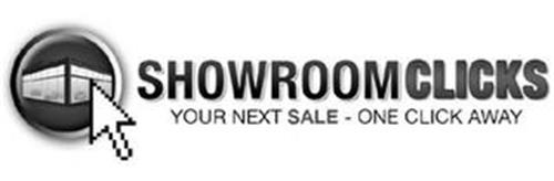 SHOWROOM CLICKS YOUR NEXT SALE - ONE CLICK AWAY