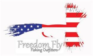 FREEDOM FLY FISHING OUTFITTERS