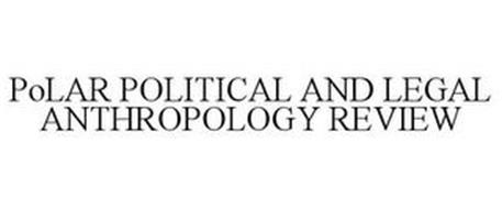 POLAR POLITICAL AND LEGAL ANTHROPOLOGY REVIEW