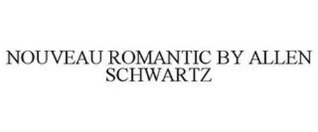 NOUVEAU ROMANTIC BY ALLEN SCHWARTZ