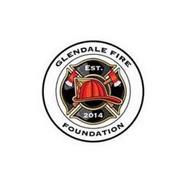 GLENDALE FIRE FOUNDATION EST. 2014