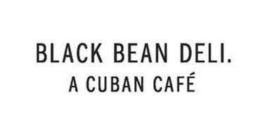 BLACK BEAN DELI. A CUBAN CAFÉ