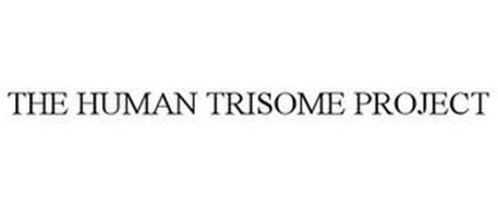 HUMAN TRISOME PROJECT