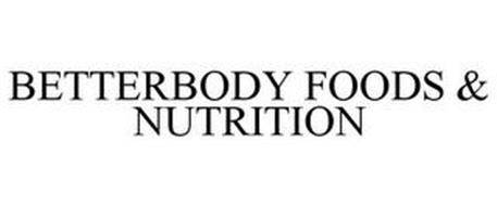 BETTERBODY FOODS & NUTRITION