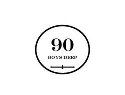 90 BOYS DEEP