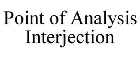 POINT OF ANALYSIS INTERJECTION