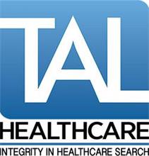 TAL HEALTHCARE INTEGRITY IN HEALTHCARE SEARCH