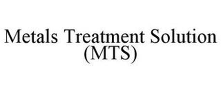 METALS TREATMENT SOLUTION (MTS)