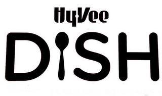 HY-VEE DISH