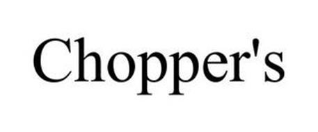CHOPPER'S