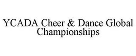 YCADA CHEER & DANCE GLOBAL CHAMPIONSHIPS