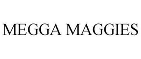 MEGGA MAGGIES
