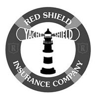 R RED SHIELD R INSURANCE COMPANY YACHT SHIELD