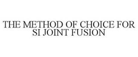 THE METHOD OF CHOICE FOR SI JOINT FUSION