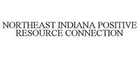 NORTHEAST INDIANA POSITIVE RESOURCE CONNECTION