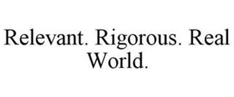 RELEVANT. RIGOROUS. REAL WORLD.
