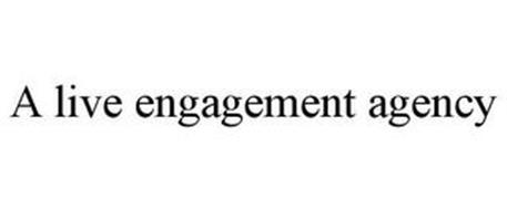 A LIVE ENGAGEMENT AGENCY