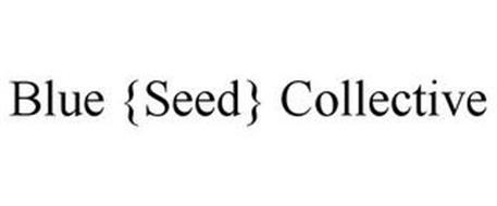 BLUE {SEED} COLLECTIVE