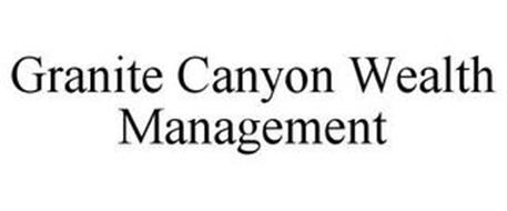 GRANITE CANYON WEALTH MANAGEMENT
