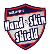 TRUE EFFECTS HAND & SKIN SHIELD