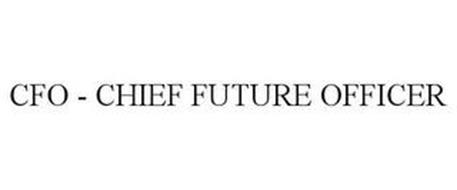 CFO - CHIEF FUTURE OFFICER