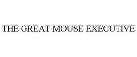 THE GREAT MOUSE EXECUTIVE