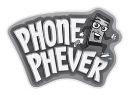 PHONE PHEVER
