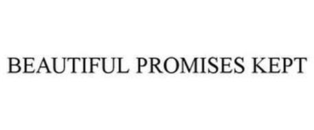 BEAUTIFUL PROMISES KEPT