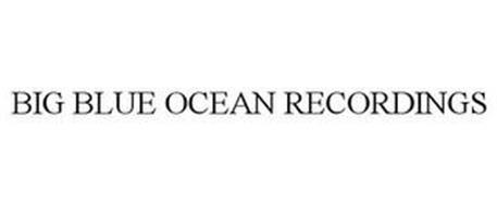BIG BLUE OCEAN RECORDINGS
