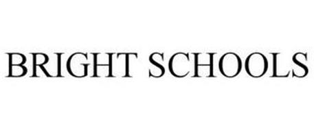 BRIGHT SCHOOLS