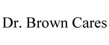 DR. BROWN CARES