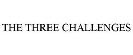 THE THREE CHALLENGES