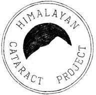 HIMALAYAN CATARACT PROJECT