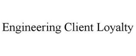 ENGINEERING CLIENT LOYALTY