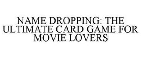 NAME DROPPING: THE ULTIMATE CARD GAME FOR MOVIE LOVERS