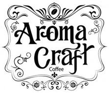 AROMA CRAFT COFFEE