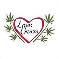 LOVE GRASS