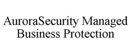 AURORASECURITY MANAGED BUSINESS PROTECTION