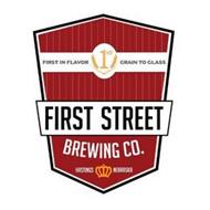 FIRST IN FLAVOR GRAIN TO GLASS FIRST STREET BREWING CO. HASTINGS NEBRASKA 1ST