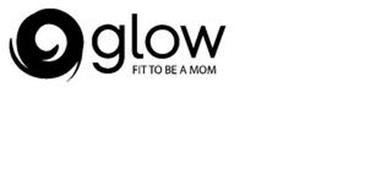 GLOW FIT TO BE A MOM