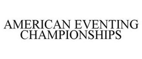 AMERICAN EVENTING CHAMPIONSHIPS