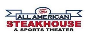 THE ALL AMERICAN STEAKHOUSE & SPORTS THEATER